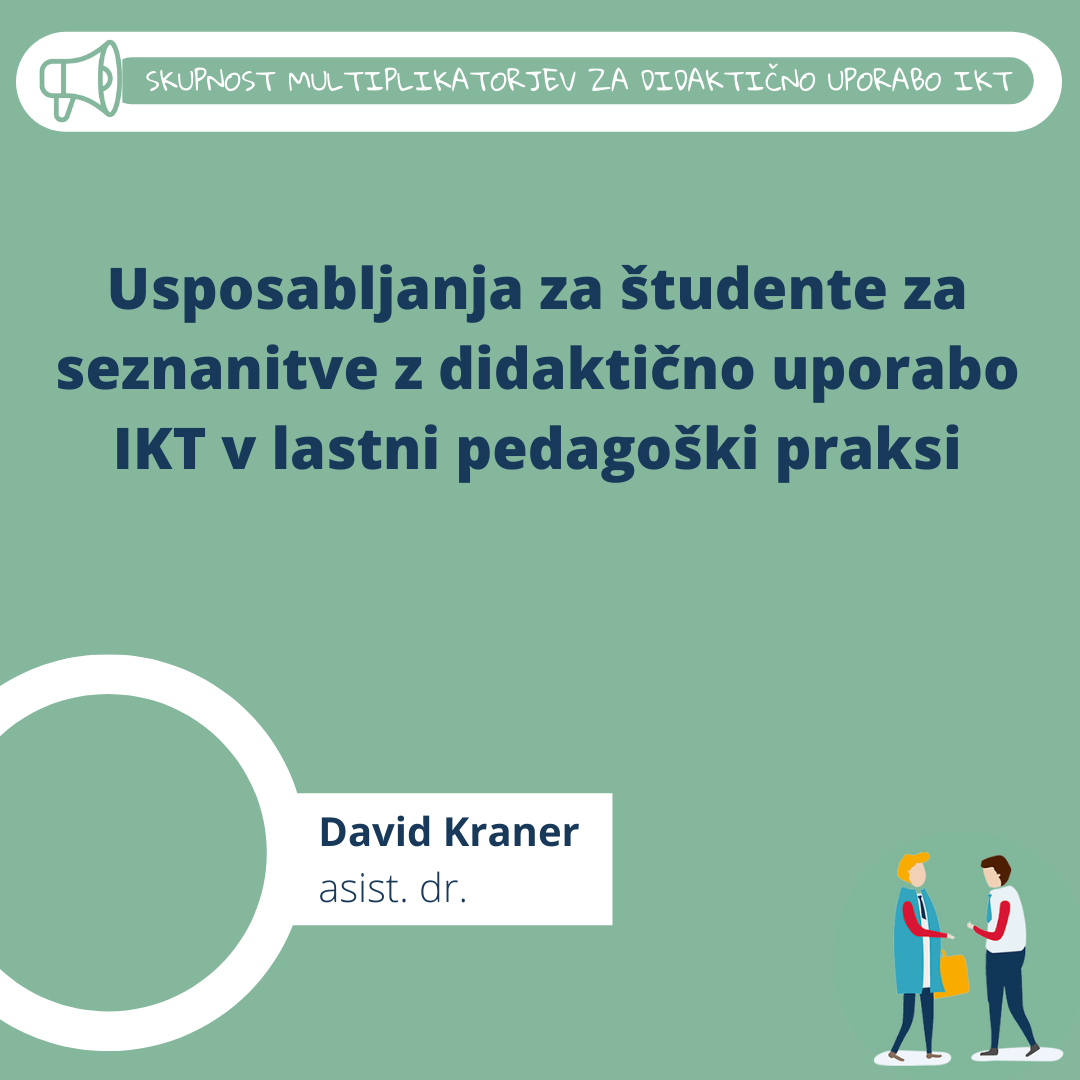 Usposabljanja za študente za seznanitev z didaktično uporabo IKT v lastni pedagoški praksi