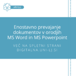 Enostavno prevajanje dokumentov v orodjih MS Word in MS Powerpoint