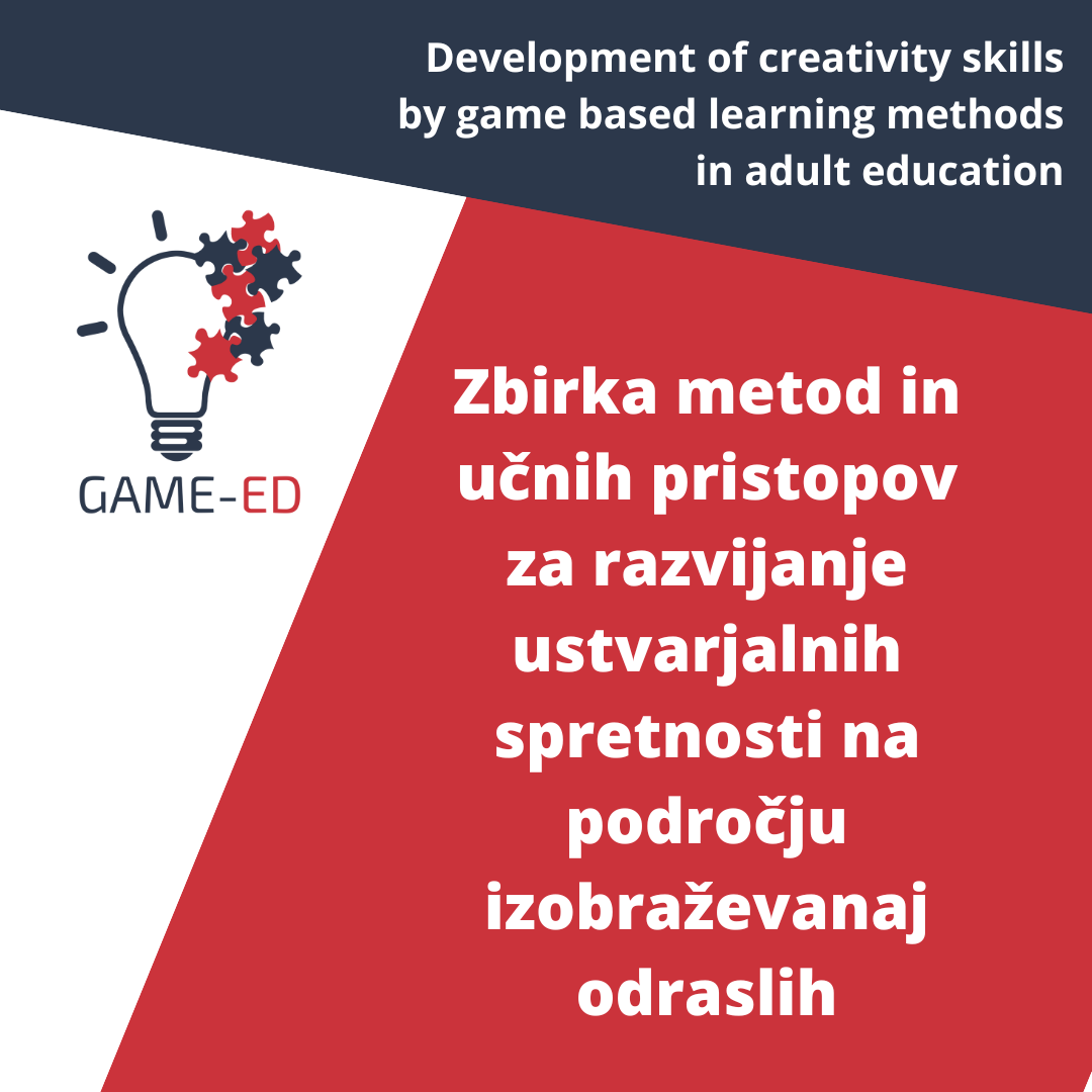 Zbirka metod in učnih pristopov za razvijanje ustvarjalnih spretnosti na področju izobraževanaj odraslih