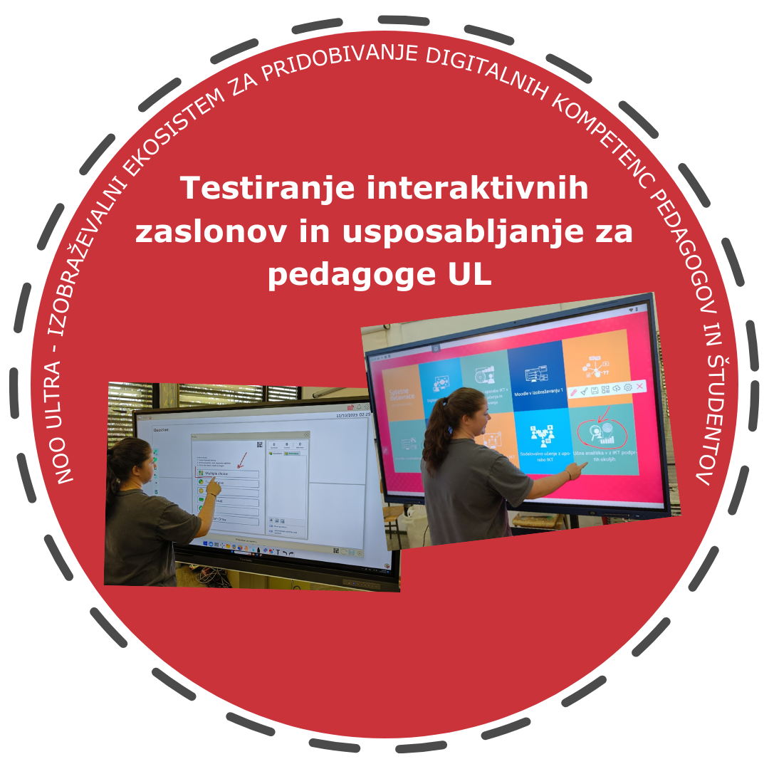 Testiranje interaktivnih zaslonov in usposabljanje za pedagoge UL