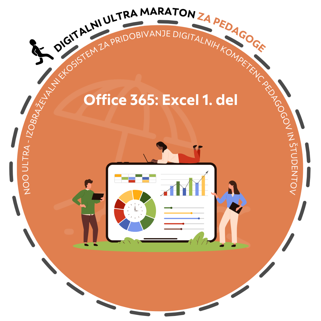 Delavnica za pedagoge UL: Office 365: Excel 1. del