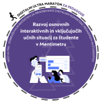 Delavnica za pedagoge UL: Razvoj osnovnih interaktivnih in vključujočih učnih situacij za študente v Mentimetru