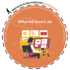 Delavnica za pedagoge UL: Office 365: Excel 2. del