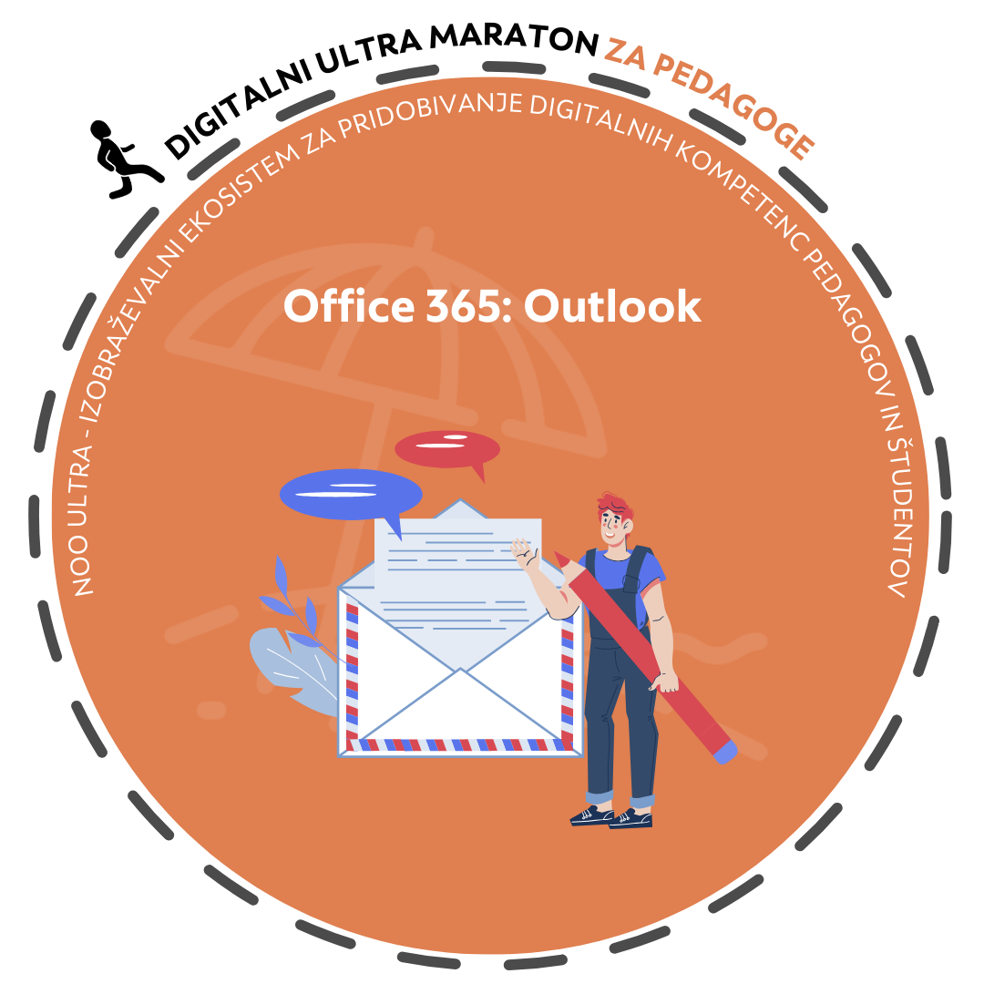 Delavnica za pedagoge UL: Office 365: Outlook