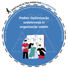 Delavnica za pedagoge: Padlet: Optimizacija sodelovanja in organizacije vsebin