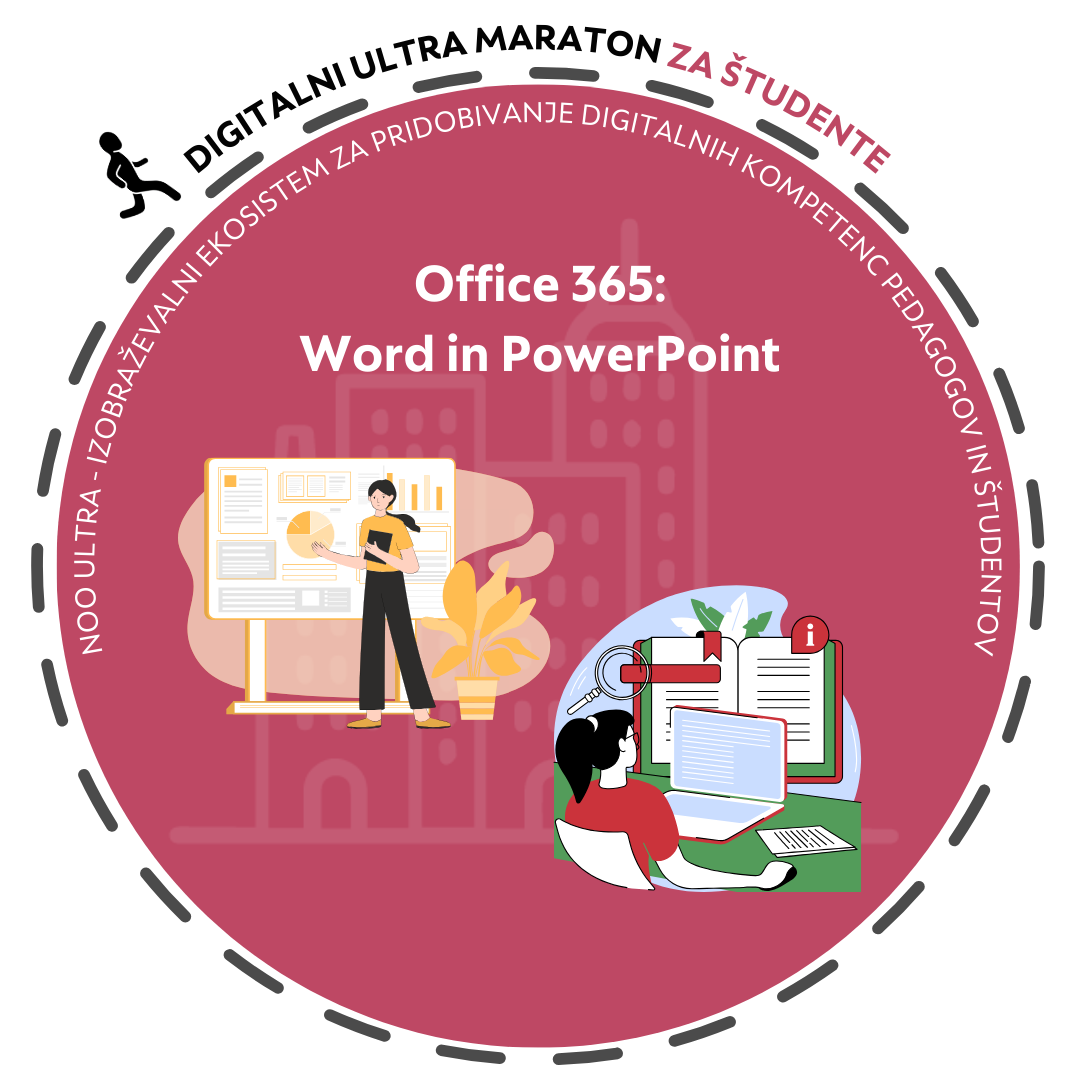 Delavnica za študente UL: Office 365:  Word in PowerPoint